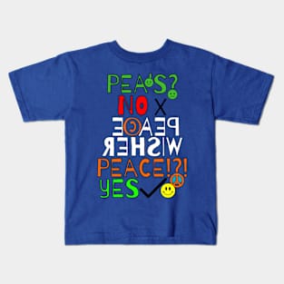4) Peas No Peace Yes And Smile Peas Kids T-Shirt